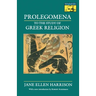 Prolegomena to the Study of Greek Religion