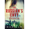 The Russian's Envy: Avenging Angel - Seven Deadly Sins Book #6