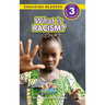 What is Racism?: Working Towards Equality (Engaging Readers, Level 3)