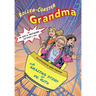 Roller-Coaster Grandma: The Amazing Story of Dr. Ruth