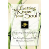 Getting To Know Your Soul: The Teachings of Archangel Gabriel