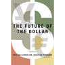 Future of the Dollar