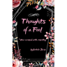 Thoughts of a Fool *star-crossed with empathy
