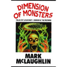 Dimension Of Monsters: Creatures, Possession & Lovecraftian Horror