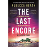 The Last Encore: A Gripping, Claustrophobic Australian Thriller with a Killer Twist