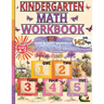 Kindergarten Math Workbook 4-7: Number Practice for Kindergarten/Addition, Subtraction, Measurement, Shapes, Time, Money & Word Problems/Math Workbook