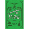 Fashionably Fit, Fatally Flawed