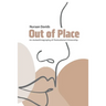 Out of Place: An Autoethnography of Postcolonial Citizenship