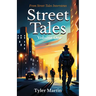 Street Tales: Volume One