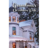 Grandma's Christmas Wish