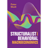 Structuralist and Behavioral Macroeconomics