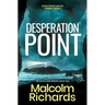 Desperation Point: A Chilling Thriller of Murder and Manipulation