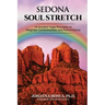 Sedona Soul Stretch