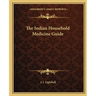 The Indian Household Medicine Guide