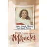 Profit, Loss, and Miracles