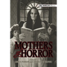 Mothers of Horror