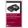 The Science of Rare Earth Elements: Concepts and Applications