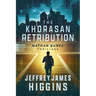 The Khorasan Retribution