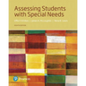 Assessing Students with Special Needs