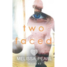 Two Faced