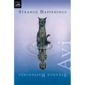 Strange Happenings