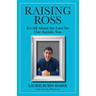 Raising Ross: It's All About the Love for Our Autistic Son