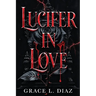 Lucifer In Love