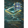 Quantum Computing: Fundamental Principles of Quantum Computing Systems