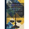 A System of the Laws of the State of Connecticut: In six Books: 1