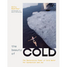 The Beauty of Cold: The Restorative Power of Cold Water for Connection and Joy