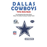 Dallas Cowboys Trivia Quiz Book_ An Interesting Informative Book About The Dallas Cowboys Football Team: Football Trivia Book For Adults