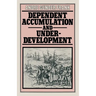 Dependent Accumulation and Underdevelopment