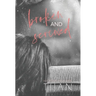 Broken & Screwed (Hardcover)