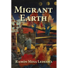 Migrant Earth