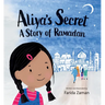 Aliya's Secret: A Story of Ramadan