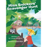 Miss Snickers' Scavenger Hunt