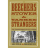 Beechers, Stowes, and Yankee Strangers: The Transformation of Florida