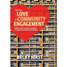 For the Love of Community Engagement: Insights from a personal expedition to inspire better public participation
