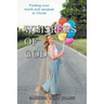 Whispers of God: Finding Your Worth and Purpose in Christ