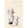 Children Remembered: Responses to Untimely Death in the Past
