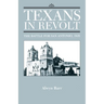 Texans in Revolt: The Battle for San Antonio, 1835