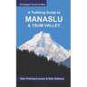 A Trekking Guide to Manaslu and Tsum Valley: Lower Manaslu & Ganesh Himal