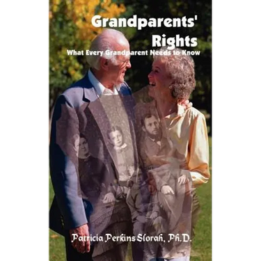 Grandparents' Rights: What Every Grandparent Needs to Know