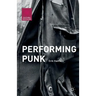 Performing Punk