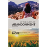 At the Cliffs of Abandonment: Finding Hope After Tragic Loss and Suffering