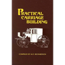 Practical Carriage Building
