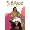 And She Arose