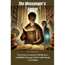 The Messenger's Secret - Historical Fiction Novel: Two Teens, a Centuries-Old Mystery, and Hidden Messages That Could Change Everything