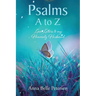 Psalms A to Z: Love Letters to my Heavenly Husband