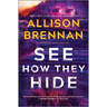 See How They Hide